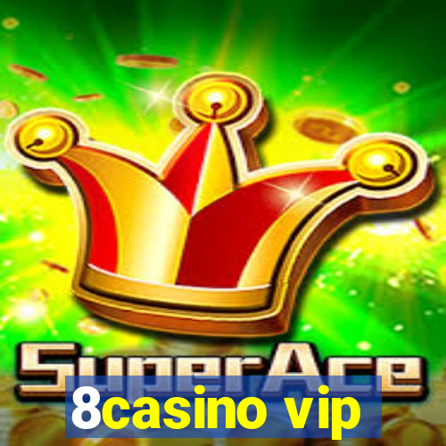 8casino vip